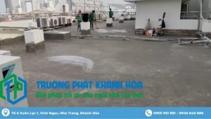 Công ty thi công chống thấm giá rẻ uy tín tại Nha Trang