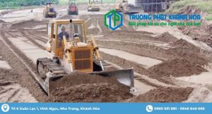 Công ty san lấp mặt bằng chuyên nghiệp - trọn gói giá rẻ tại Nha Trang